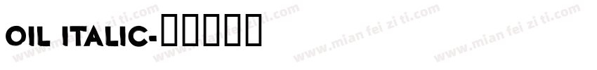 Oil Italic字体转换